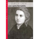 Chemin de Croix avec sainte Bernadette