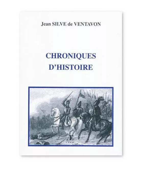 Jean Silve de Ventavon - Chroniques d'histoire
