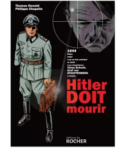 Thomas Oswald : Hitler doit mourir | Livres en famille