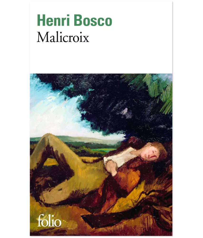 Henri Bosco - Malicroix