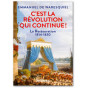 Emmanuel de Waresquiel - C'est la révolution qui continue !
