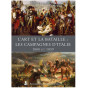 L'art et la bataille : les campagnes d'Italie,1800 et 1859