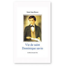Vie de saint Dominique Savio