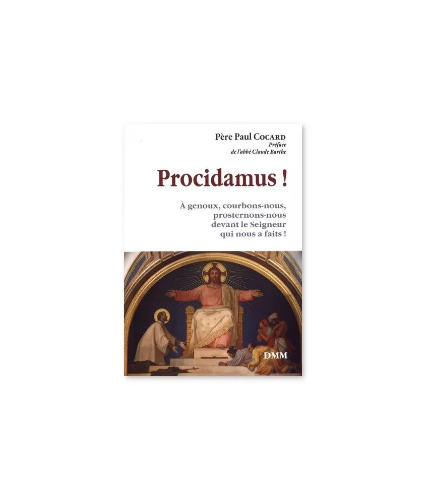 Père Paul Cocard - Procidamus !