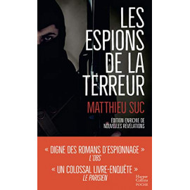 Matthieu Suc - Les espions de la terreur
