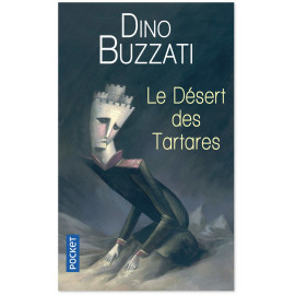 Dino Buzzati - Le désert des Tartares