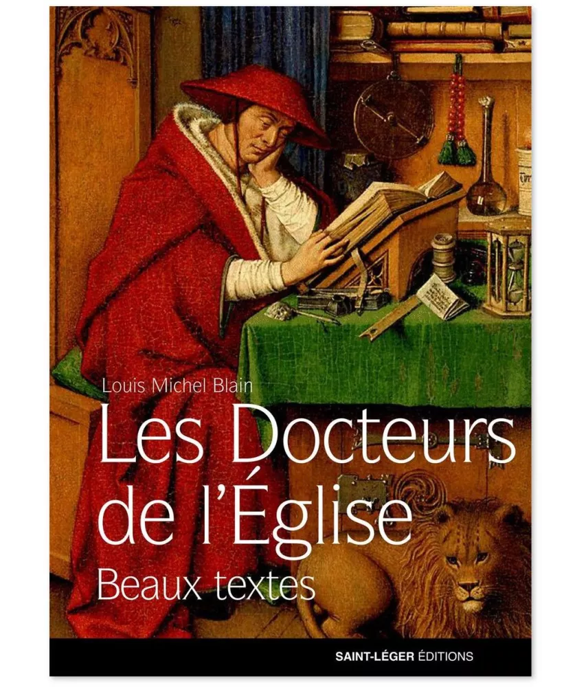 Louis Michel Blain - Les Docteurs de l'Eglise
