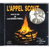 L'Appel Scout avec la voix de Baden-Powel