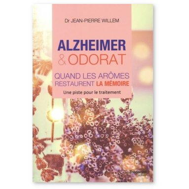 Dr Jean-Pierre Willem - Alzheimer & Odorat
