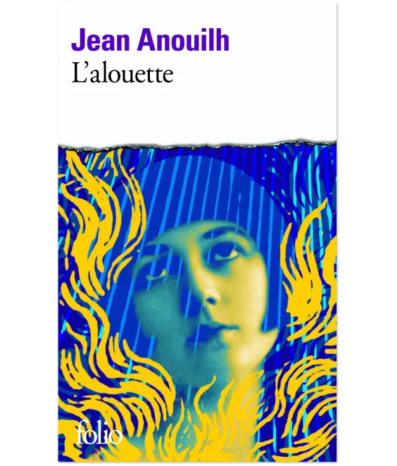 Jean Anouilh - L'Alouette