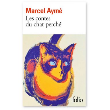 Marcel Aymé - Les Contes du Chat perché