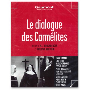 R.P. Bruckberger - Le dialogue des carmélites