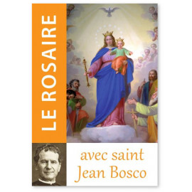 Le Rosaire avec saint Jean Bosco