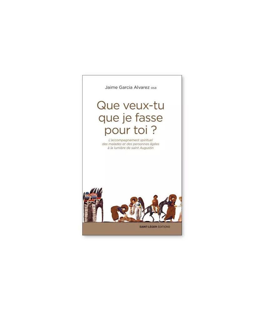 Jaime García Alvarez - Que veux-tu que je fasse pour toi ?