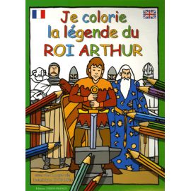 Je colorie la légende du Roi Arthur