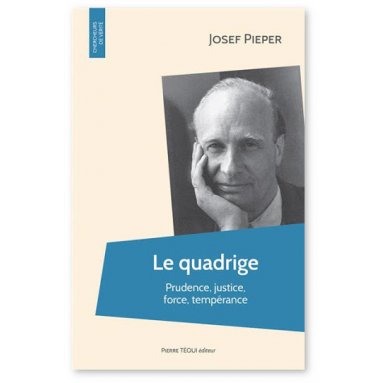 Josef Pieper - Le Quadrige