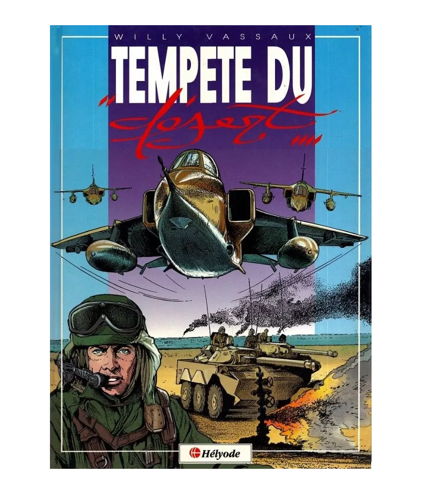 Willy Vassaux - Tempête du désert
