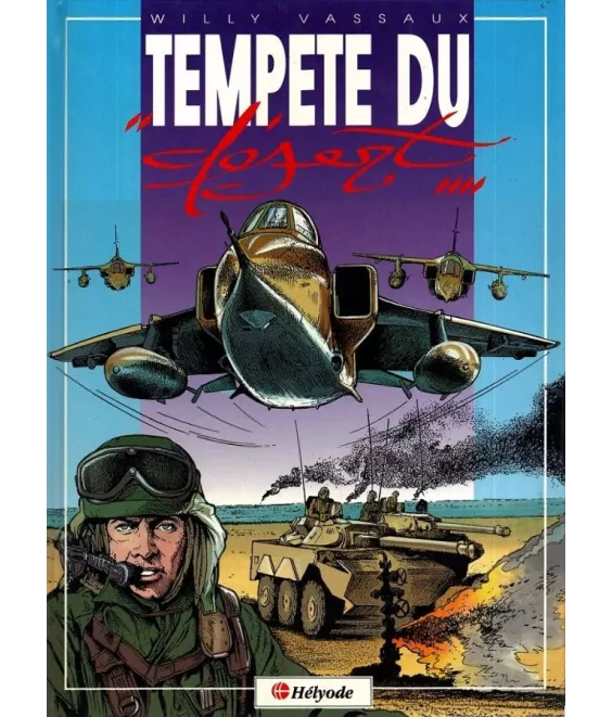 Willy Vassaux - Tempête du désert