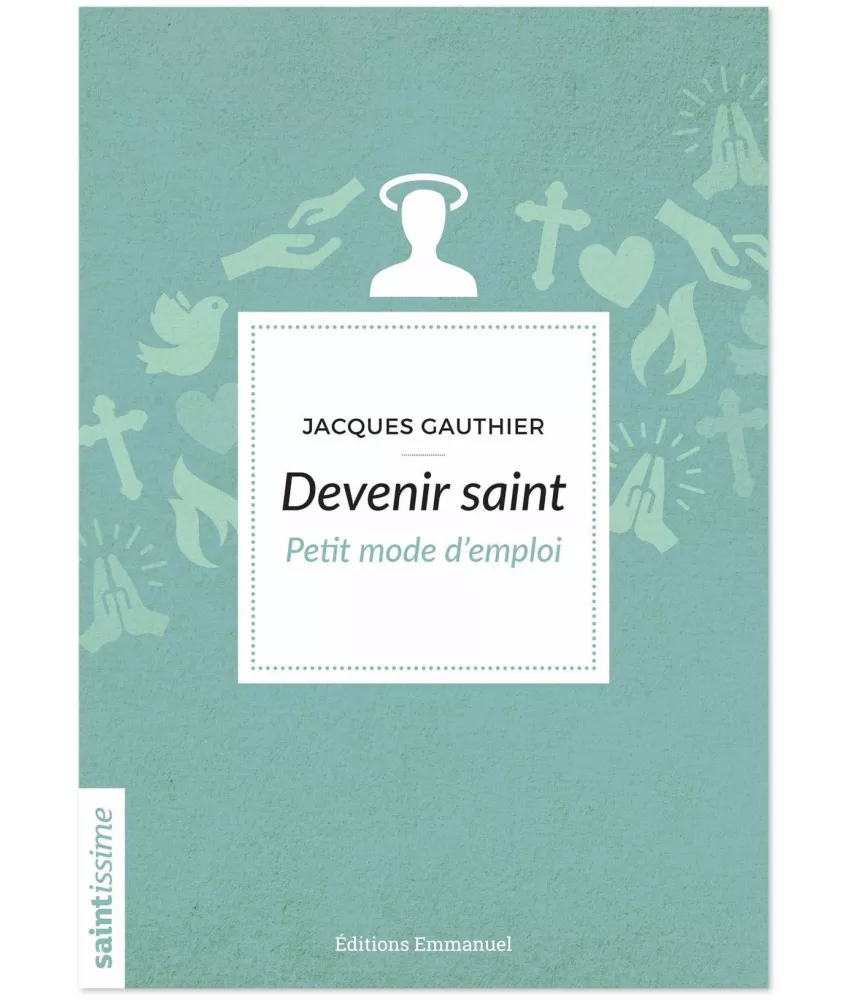 Devenir saint