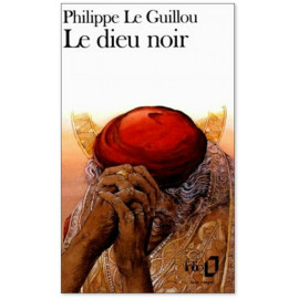 Philippe Le Guillou - Le dieu noir