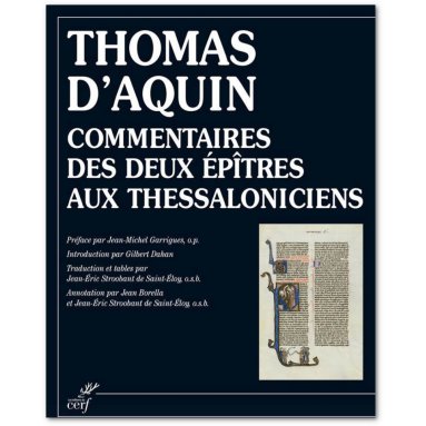 Saint Thomas d'Aquin - Commentaires des deux Epîtres aux Thessaloniciens