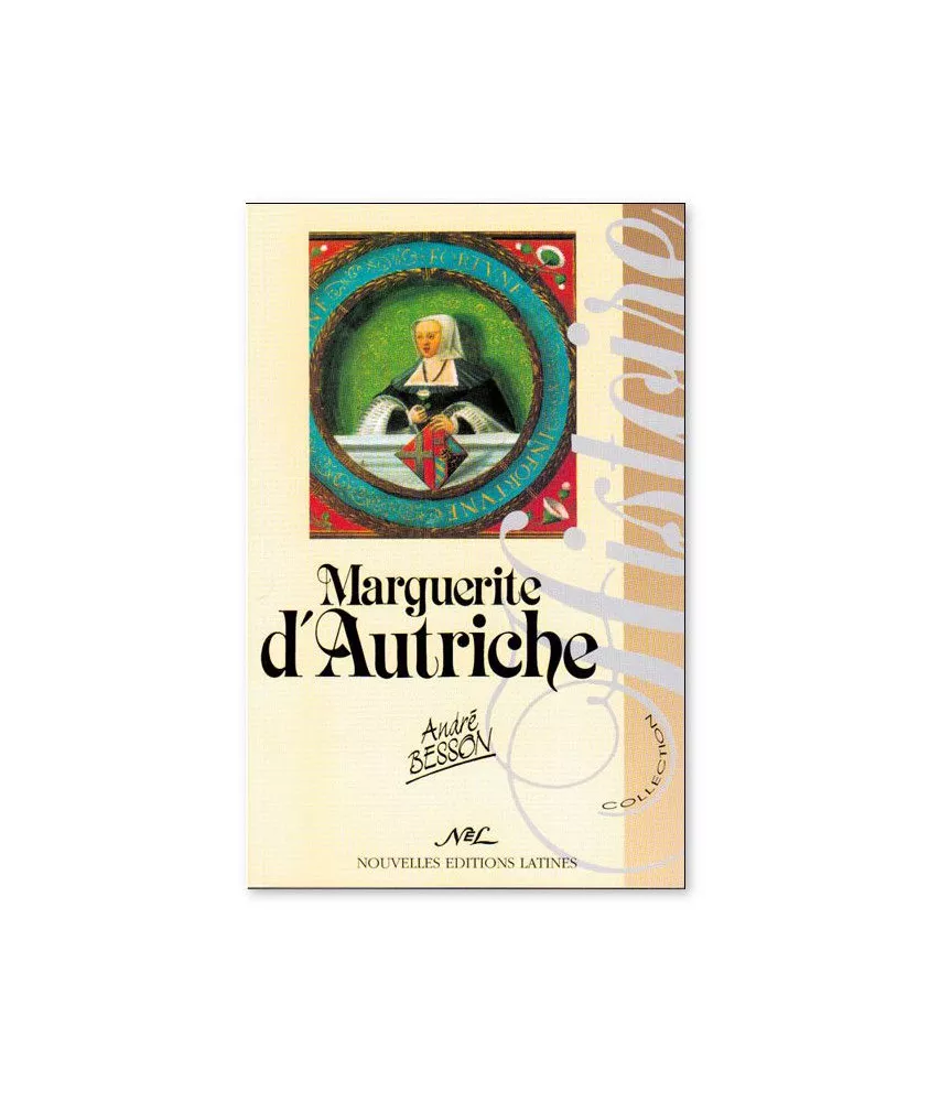André Besson - Marguerite d'Autriche