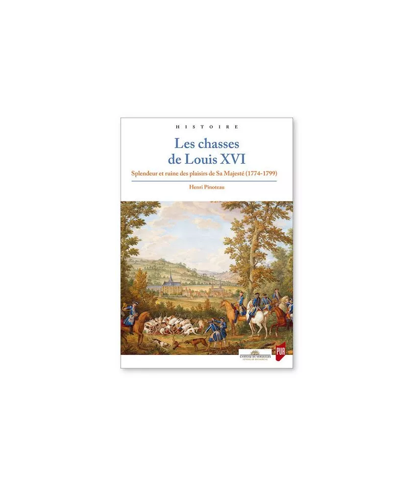 Les chasses de Louis XVI