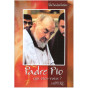 Abbé Marie-Jean Bertaina - Padre Pio qui êtes-vous ?