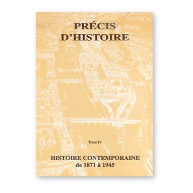 Dominicaines enseignantes de Saint-Pré - Brignolles - Précis d'histoire Tome IV
