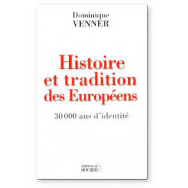 Histoire et Tradition des Européens