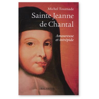 Michel Tournade - Sainte Jeanne de Chantal