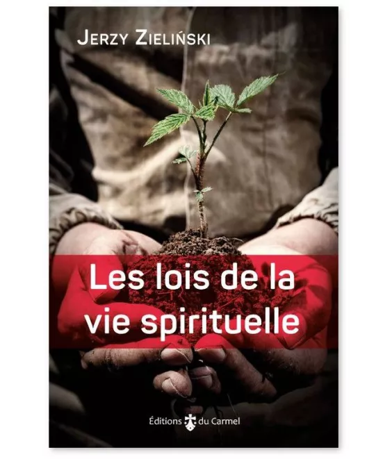 Les lois de la vie spirituelle