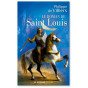 Philippe de Villiers - Le roman de saint Louis