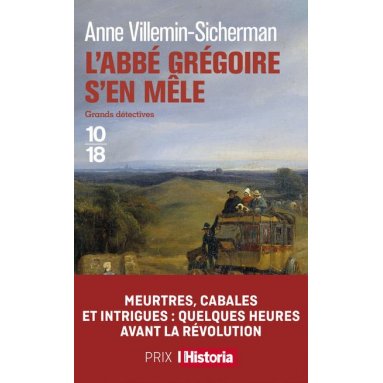 Anne Villemin-Sicherman - L'abbé Grégoire s'en mêle