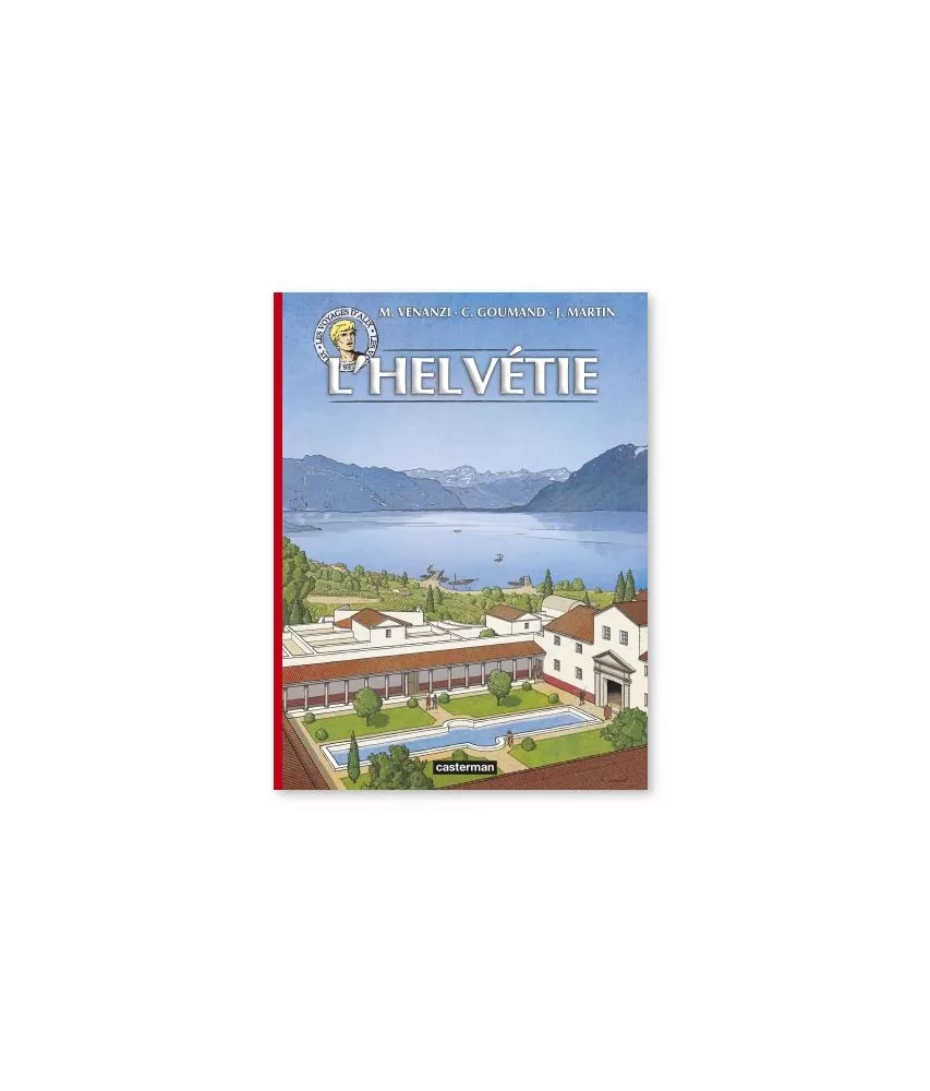 Jacques Martin - L'helvétie