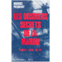 Maurice Pasquelot - Les dossiers secrets de la Marine