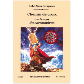 Abbé Alain Delagneau - Chemin de Croix au temps du coronavirus