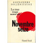 Alexandre Soljénitsyne - La Roue Rouge - Novembre 16