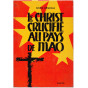 Abbé André Athenoux - Le Christ crucifié au pays de Mao