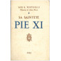 Mgr René Fontenelle - Sa sainteté Pie XI