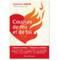 Raphaëlle Simon - Couples de feu et de foi