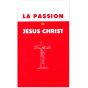 Josefa Menendez - La Passion de Jésus-Christ