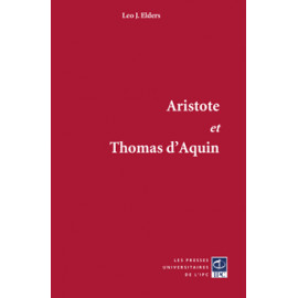 Père Léo Elders - Aristote et Thomas d'Aquin