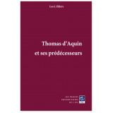 Thomas d'Aquin et ses prédécesseurs