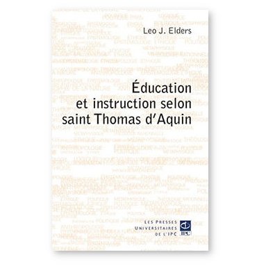 Éducation et instruction selon saint Thomas d’Aquin