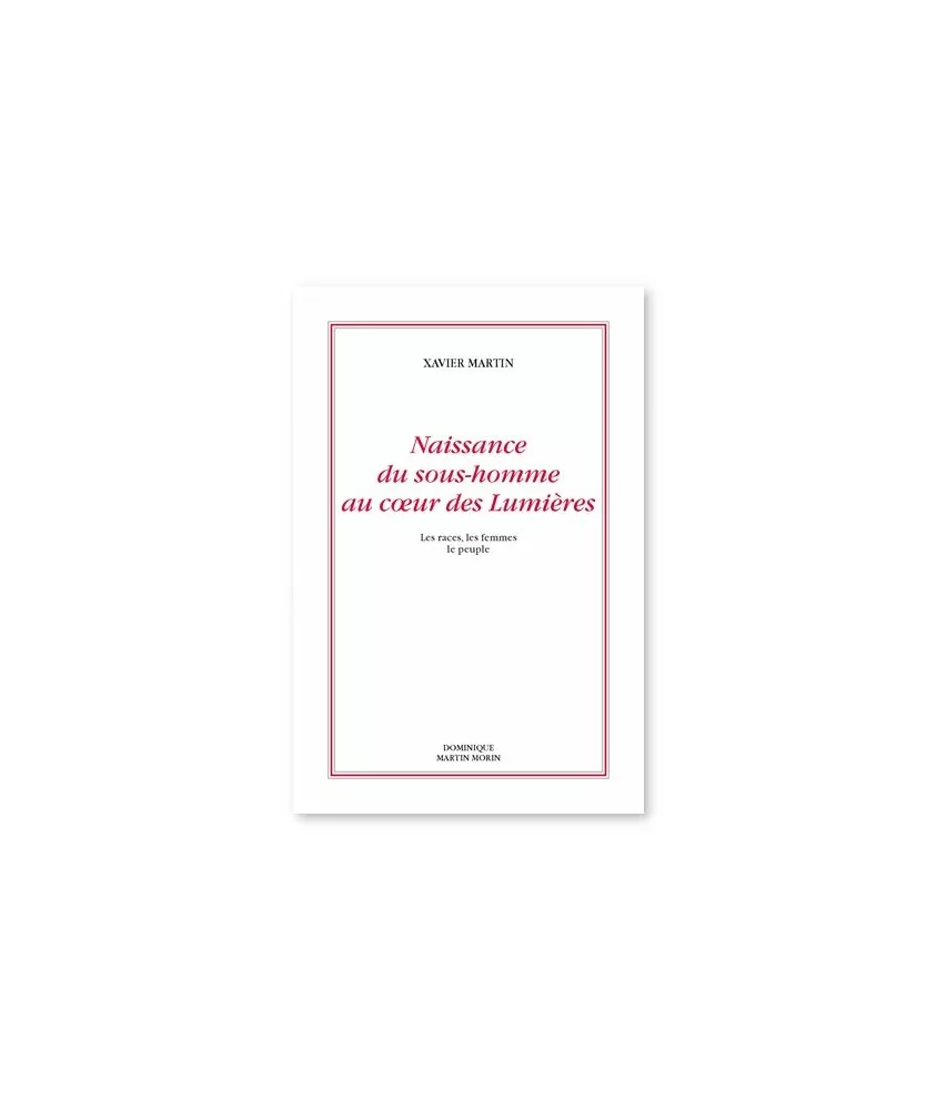Naissance du sous-homme au siècle des lumières
