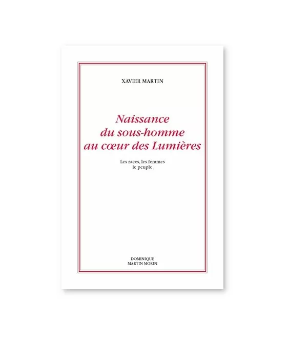 Naissance du sous-homme au siècle des lumières