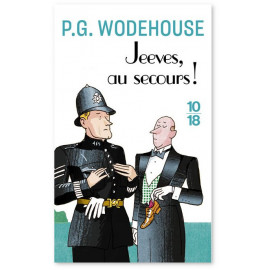 P.G. Wodehouse - Jeeves, au secours !