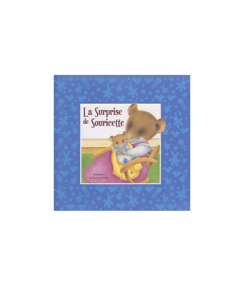La Surprise de Souricette