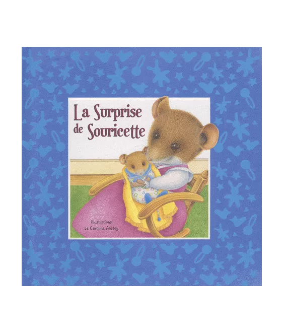 La Surprise de Souricette